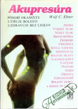Akupresúra - Ebner Wolf C.