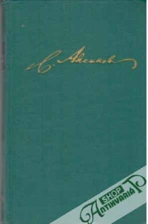 Sobranie sačinenij I.-V. - Sergej Timofejevič Aksakov