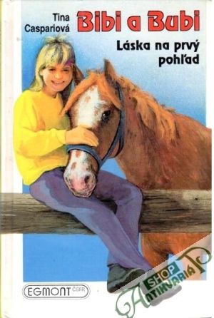 Bibi a Bubi: Láska na prvý pohľad - Caspariová Tina
