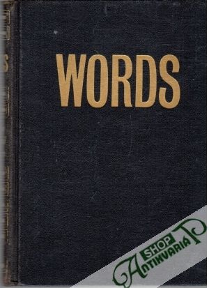 Words: The new illustrated dictionary - Chadsey Charles P.