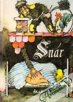 Snár - Kolektív autorov