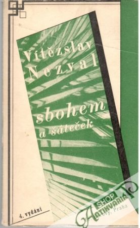 Sbohem a šáteček - Nezval Vítězslav