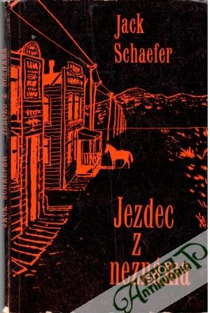 Jezdec z neznáma - Schaefer Jack