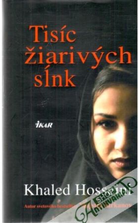 Tisíc žiarivých sĺnk - Hosseini Khaled