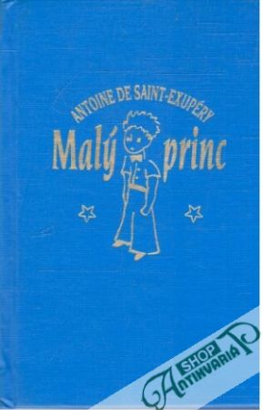 Malý princ - Saint-Exupéry Antoine