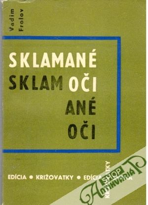 Sklamané oči - Frolov Vadim