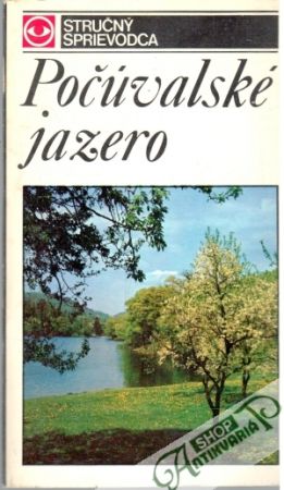 Počúvalské jazero - Jedlička R., Pánik V.