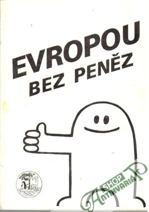 Evropou bez peněz - Hlubuček Petr