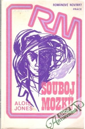 Souboj mozků - Joneš Alois