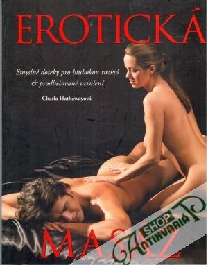 Erotická masáž - Hathawayová Charla