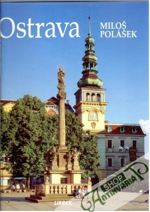 Ostrava - Polášek Miloš