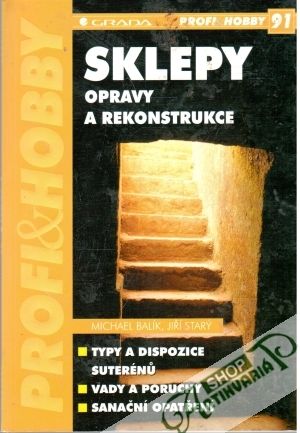 Sklepy - opravy a rekonstrukce - Balík Michael, Starý Jiří