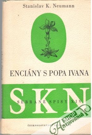Enciány s Popa Ivana - Neumann Stanislav K.