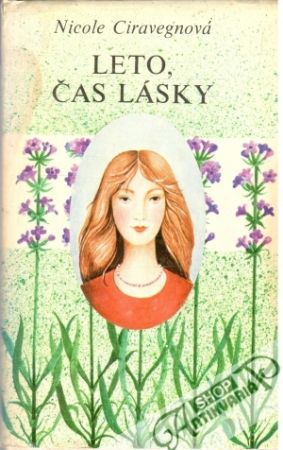 Leto, čas lásky - Ciravegnová Nicole