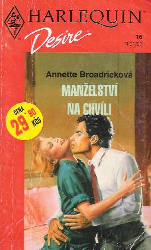 Manželství na chvíli - Broadricková Annette