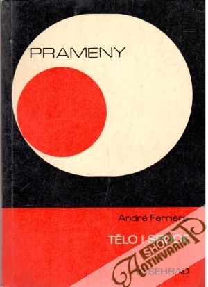 Tělo i srdce - Ferriére André