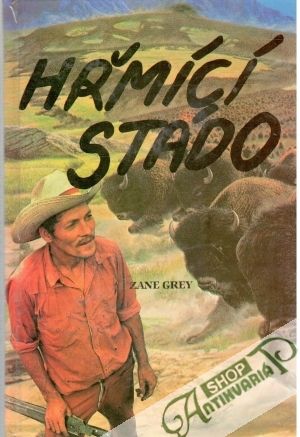 Hřmící stádo - Grey Zane
