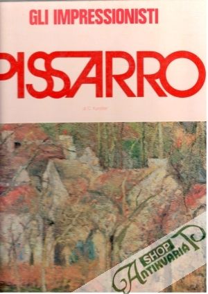 Gli impressionisti - Pissarro - Kunstler Charles