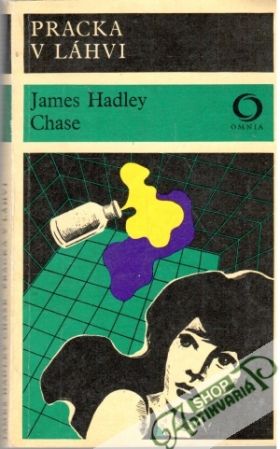 Pracka v láhvi - Chase James Hadley