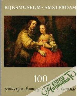 100 Schilderijen, Paintings, Tableaux, Gemälde - Kolektív autorov
