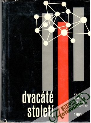 Dvacáté století 1961 - Kolektív autorov