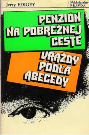 Penzión na Pobrežnej ceste, Vraždy podľa abecedy - Edigey Jerzy