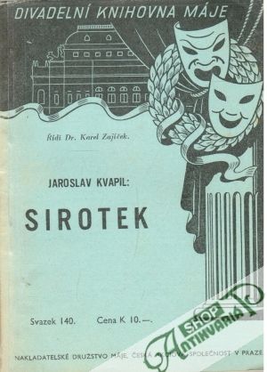 Sirotek - Kvapil Jaroslav