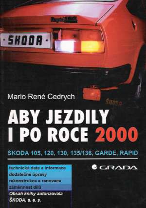 ABY JEDZILY I PO ROCE 2000 - Cedrych M.R.