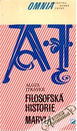 Filosofská historie - Maryla - Jirásek Alois