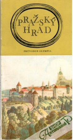 Pražský hrad - Burian J., Svoboda J.