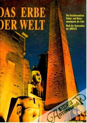 Das Erbe der Welt - Kolektív autorov
