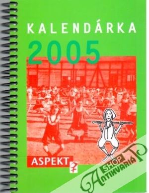 Kalendárka 2005 - Cviková Jana, Juráňová Jana