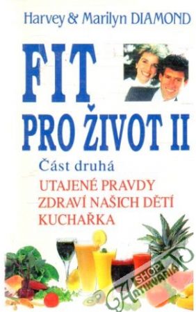 Fit pro život II. - Diamond Harvey a Marilyn