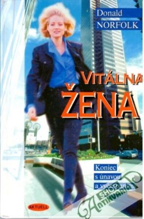 Vitálna žena - Norfolk Donald
