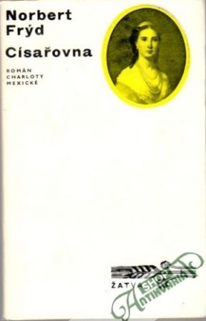 Císařovna - Frýd Norbert