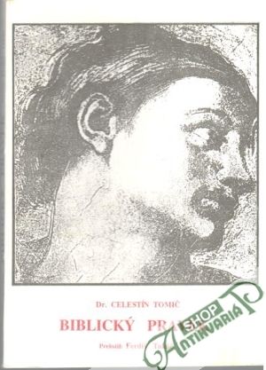 Biblický pravek - Tomič Celestín