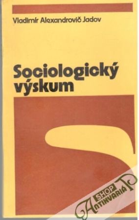 Sociologický výskum - Jadov Vladimír Alexandrovič