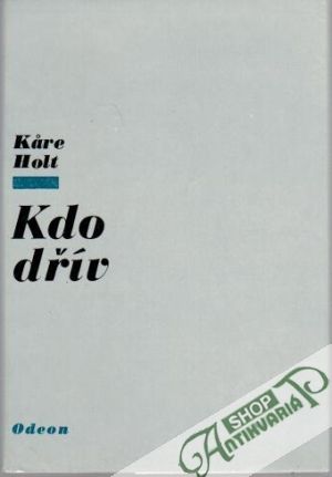 Kdo dřív - Holt Kåre