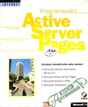 Programování Active Server Pages - Hillier Scot, Mezick Daniel