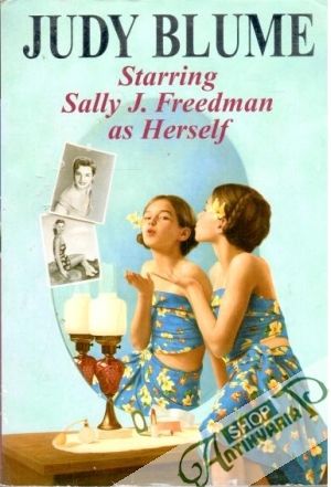 Starring Sally J. Freedman as Herself - Blume Judy