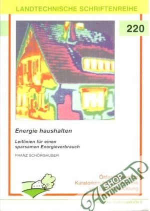 Energie haushalten - Schorghuber Franz