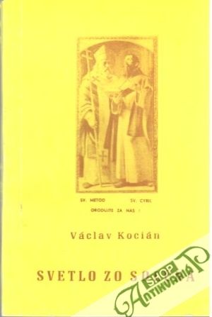Svetlo zo Solúna - Kocián Václav