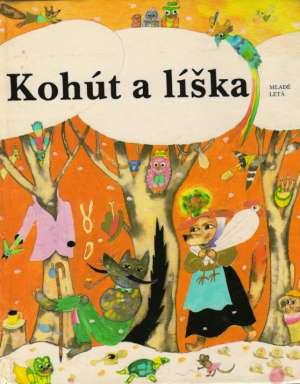 Kohút a líška - Sliacky Ondrej