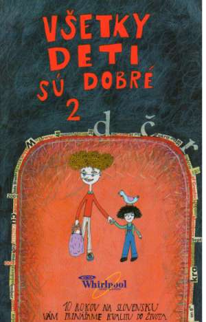 Všetky deti sú dobré 2. - Kolektív autorov