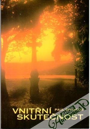Vnitřní skutečnost - Brunton Paul