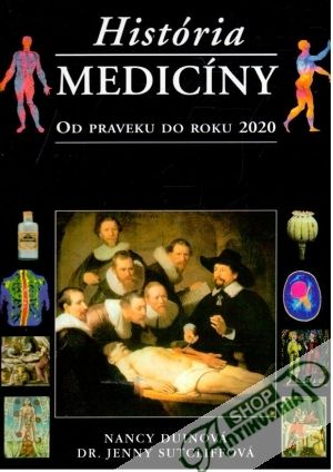 História medicíny - Duinová Nancy, Sutcliffová Jenny
