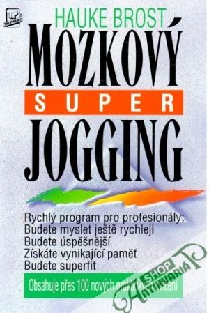 Mozkový super jogging - Brost Hauke