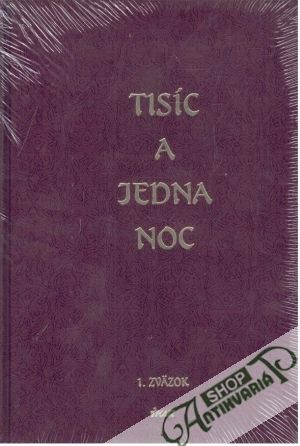 Tisíc a jedna noc 1 - 7 + príloha - Pauliny Ján
