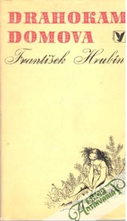 Drahokam domova - Hrubín František