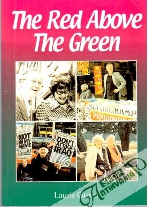 The Red above the Green - Green Laurie